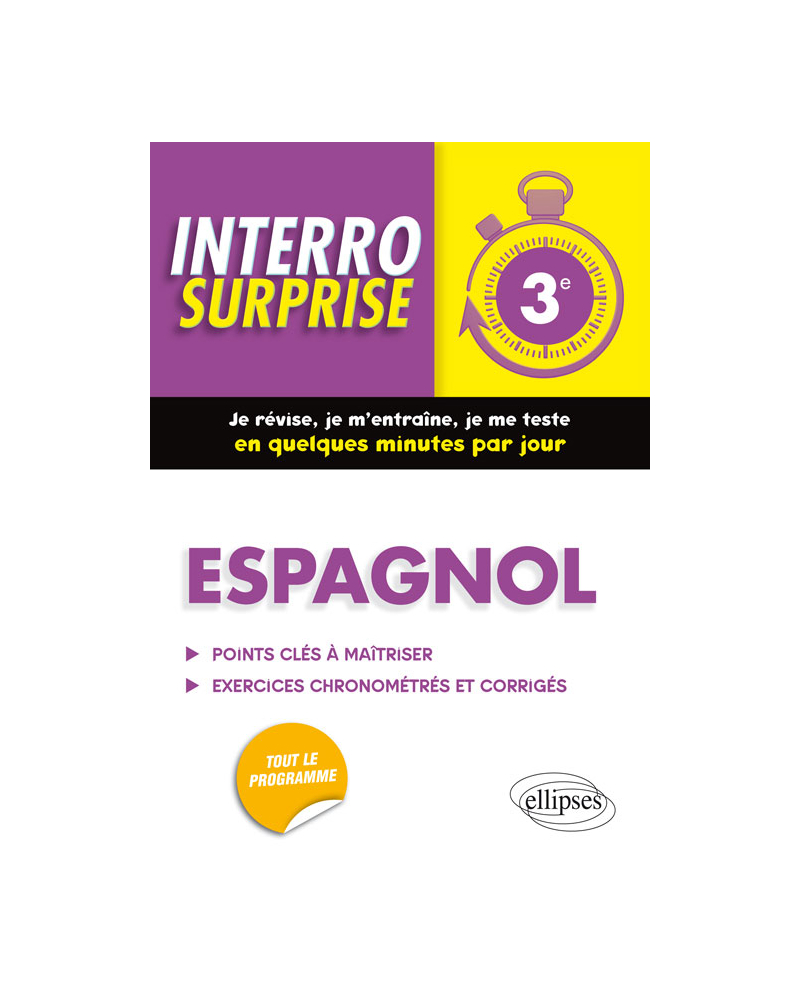 Espagnol interro surprise troisième (3e)