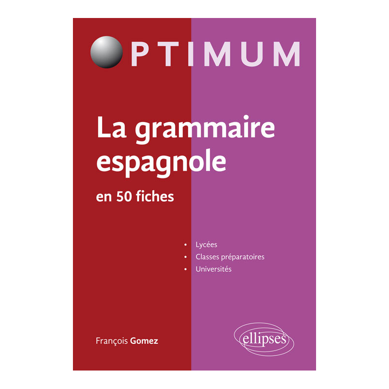 La grammaire espagnole en 50 fiches