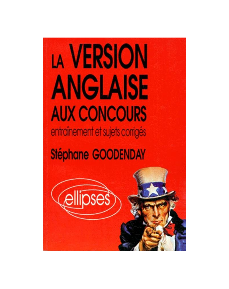 La version anglaise aux concours - Entraînement et sujets corrigés
