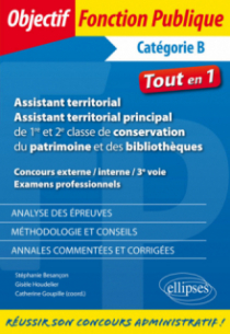 Assistant territorial. Assistant territorial principal de 1re et 2e classe de conservation du patrimoine et des bibliothèques.  Concours externe / interne /  3e voie / Examens professionnels - Catégorie B