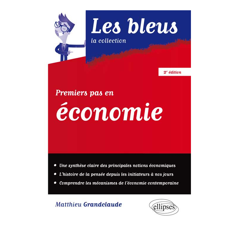 Premiers pas en économie - 2e édition