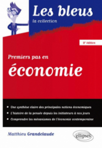 Premiers pas en économie - 2e édition