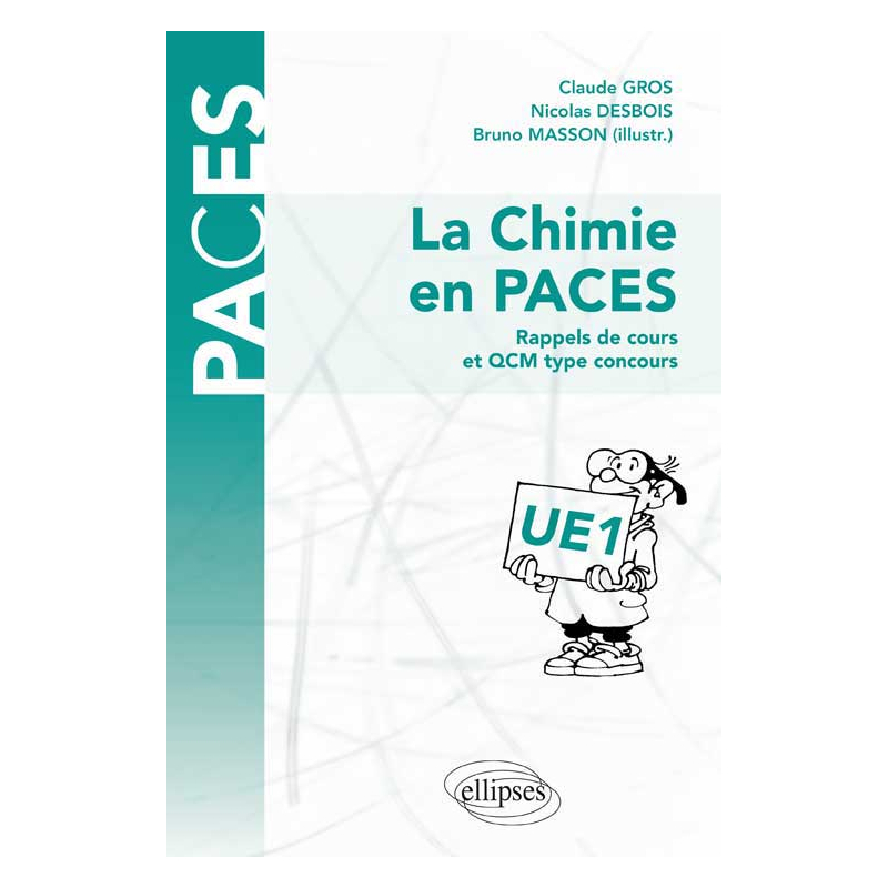 La chimie en PACES - rappels de cours et QCM type concours