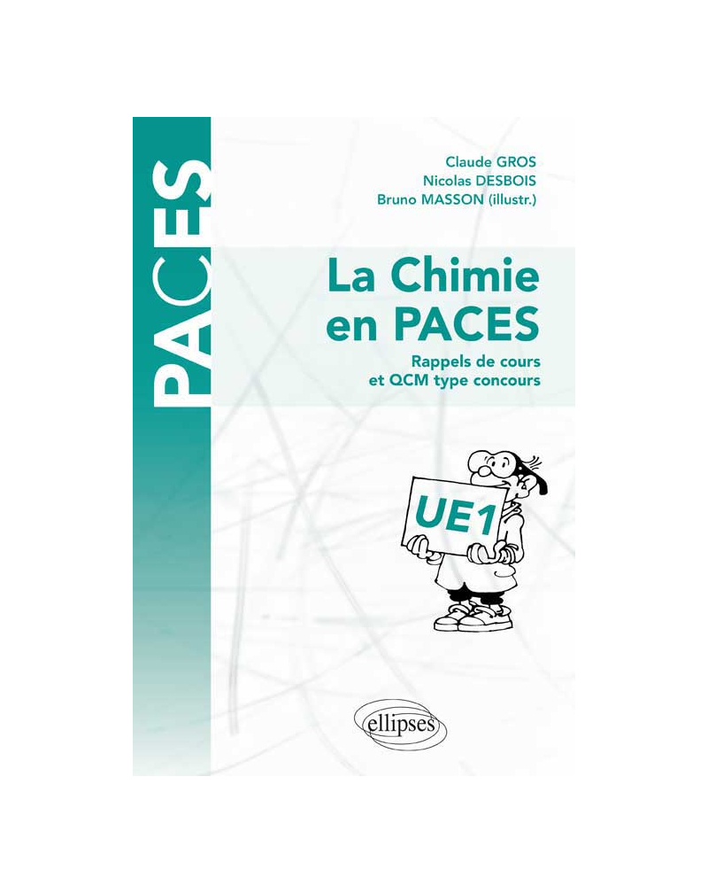 La chimie en PACES - rappels de cours et QCM type concours