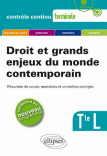 Droit et grands enjeux du monde contemporain. Terminale L