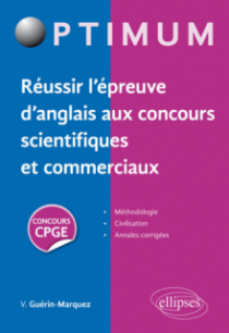 Réussir l'épreuve d'anglais aux concours scientifiques et commerciaux