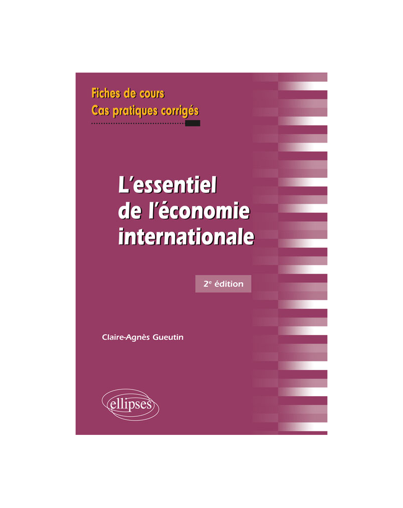 L'essentiel de l'économie internationale - 2e édition