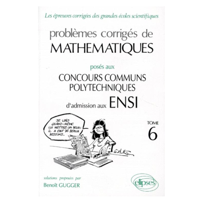 Mathématiques ENSI 1992-1994 - Tome 6