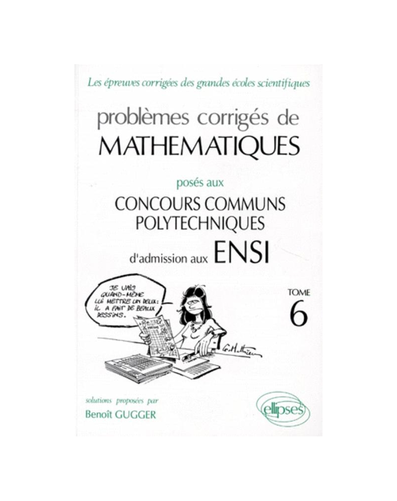 Mathématiques ENSI 1992-1994 - Tome 6