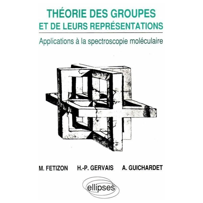 Théorie des groupes et de leurs représentations