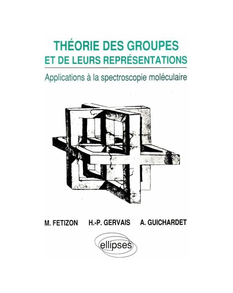 Théorie des groupes et de leurs représentations