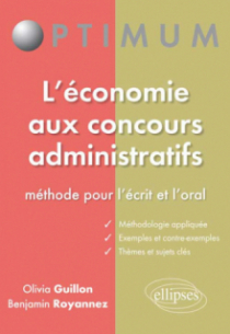 L’économie aux concours administratifs - Méthode pour l’écrit et l’oral