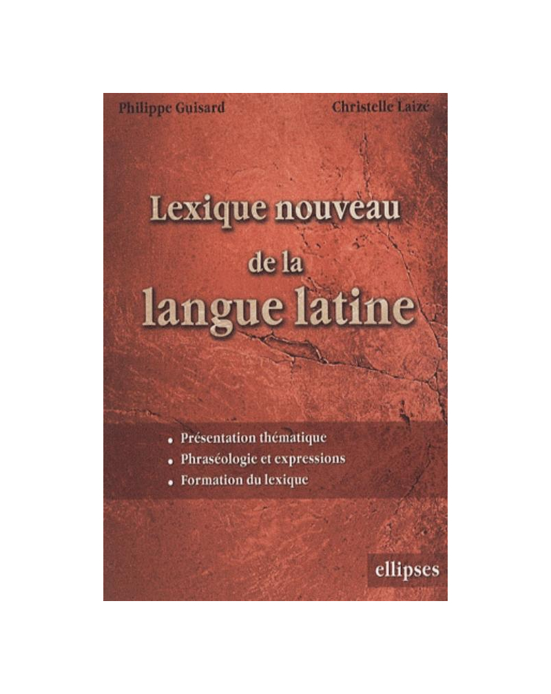Lexique nouveau de la langue latine