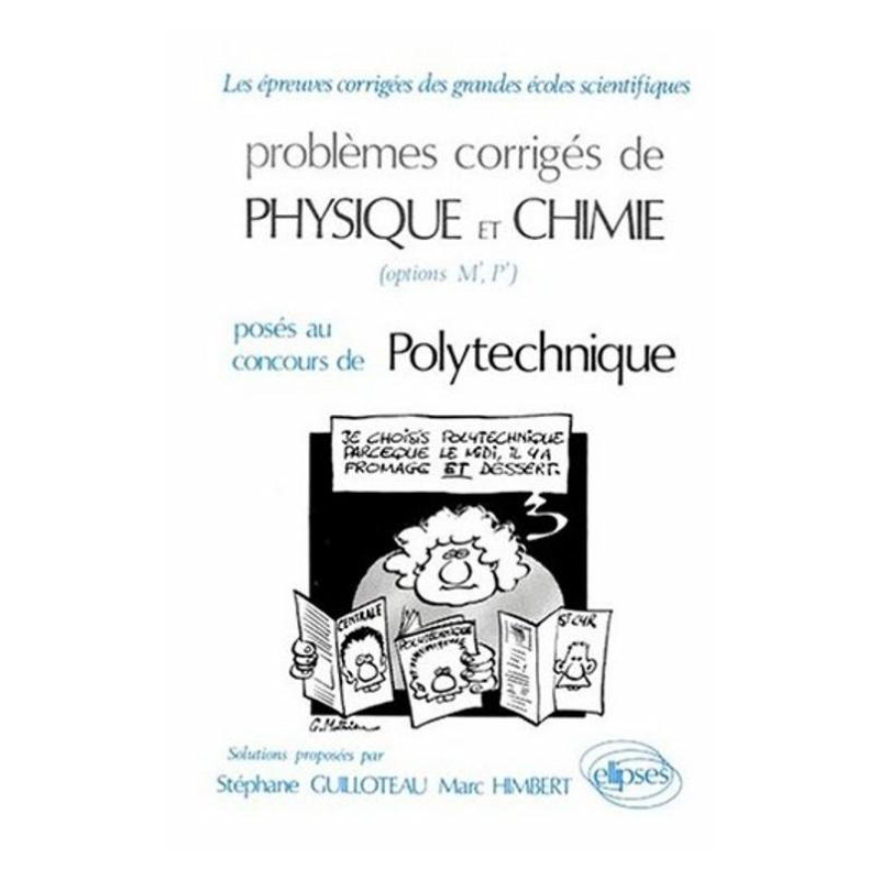 Physique et Chimie Polytechnique 1974-1981