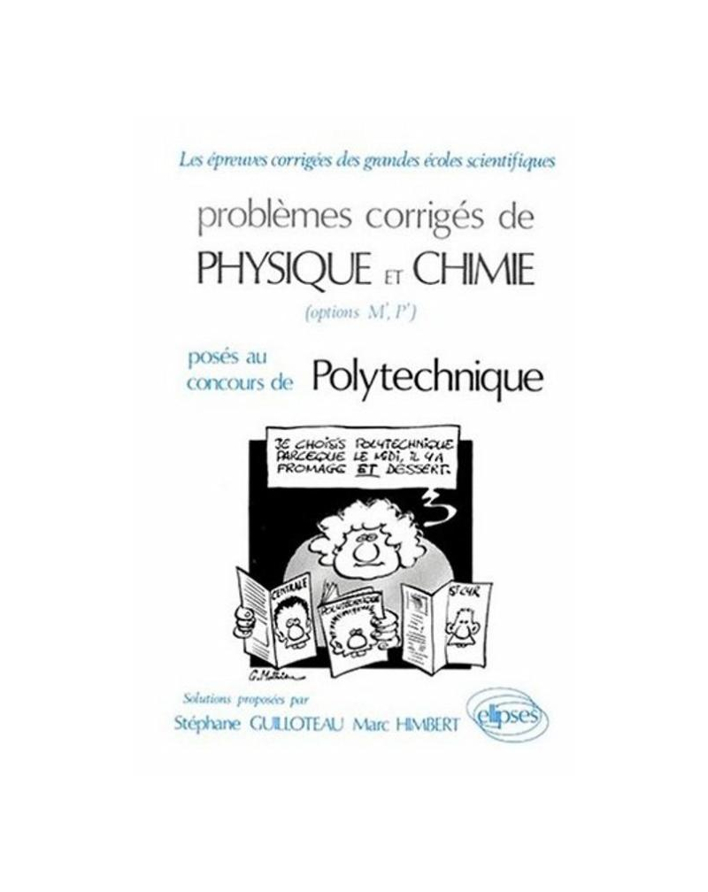 Physique et Chimie Polytechnique 1974-1981