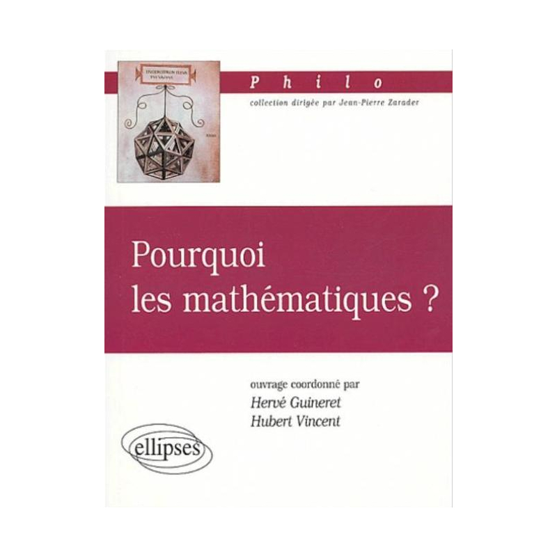 Pourquoi les mathématiques ?