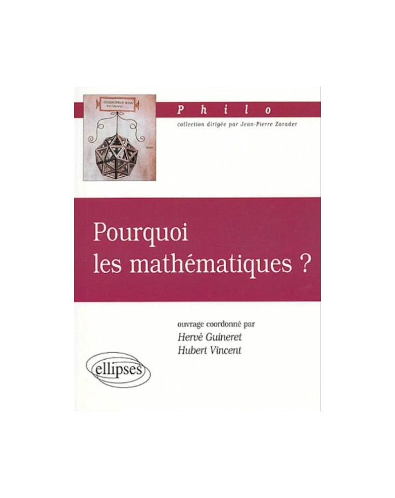 Pourquoi les mathématiques ?
