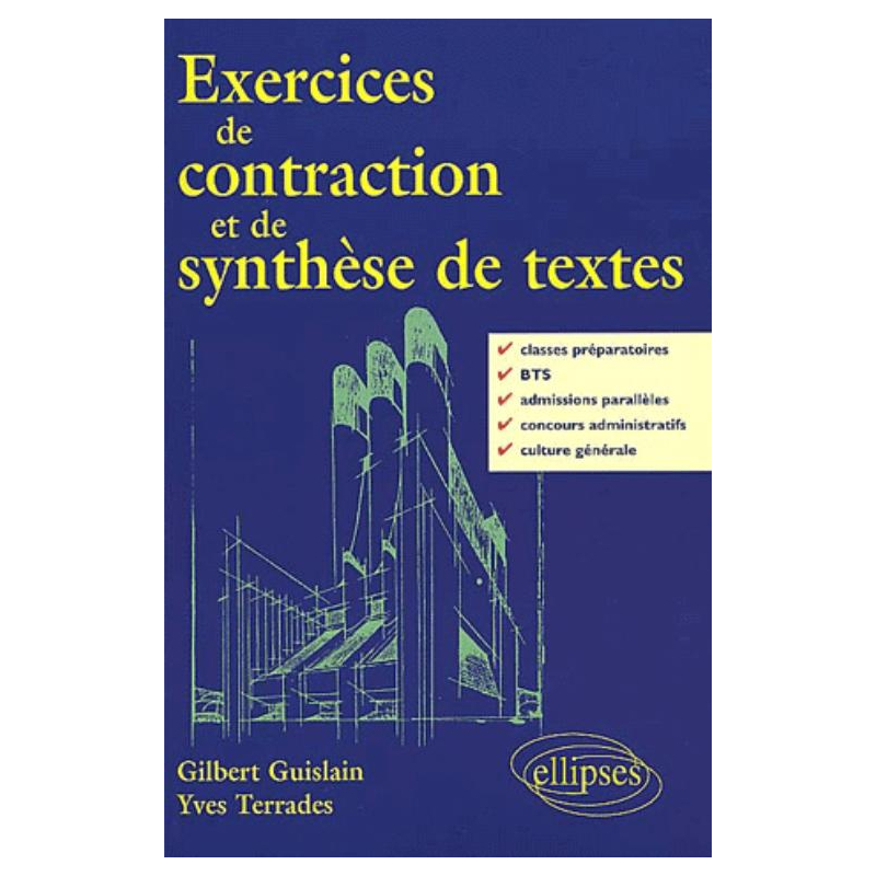 Exercices de contraction et de synthèse de textes