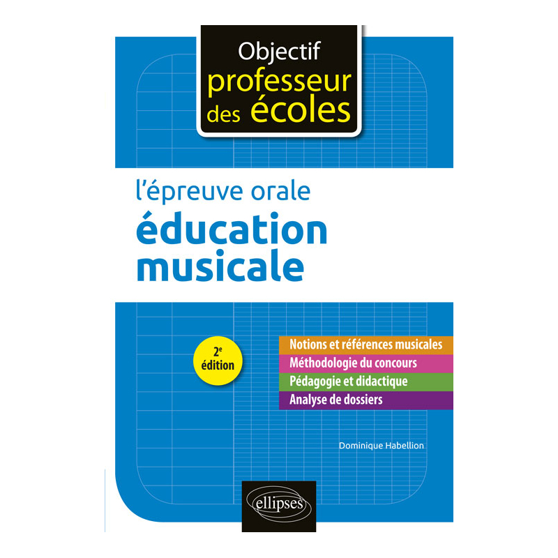 L'épreuve orale d'éducation musicale - 2e édition