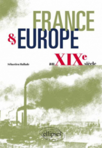 France et Europe au XIXe siècle