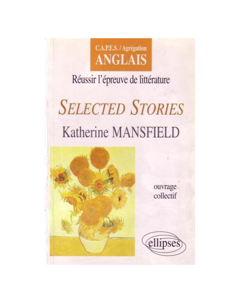 Mansfield, Selected stories