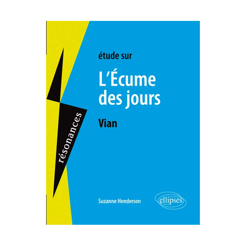 Vian, L’écume des jours