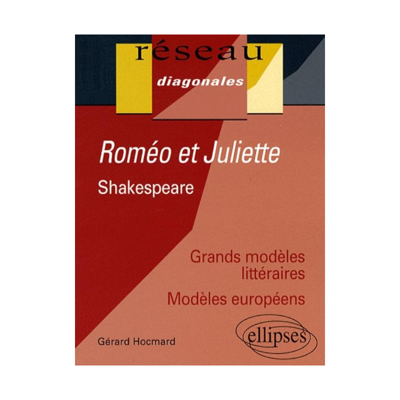 Shakespeare, Roméo et Juliette