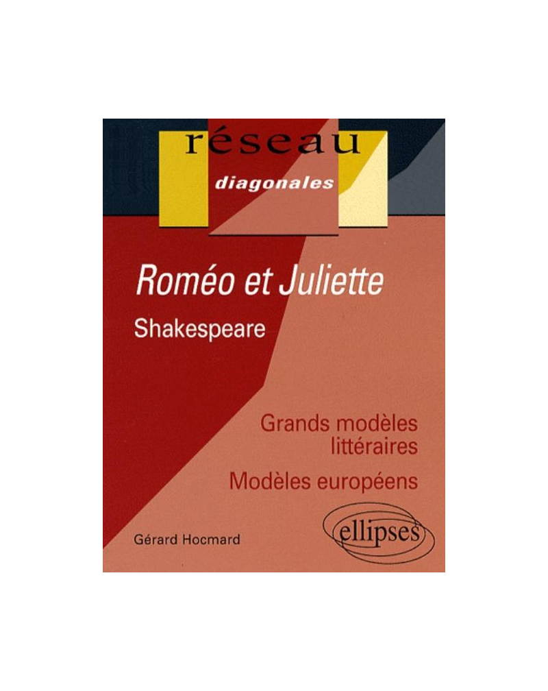 Shakespeare, Roméo et Juliette