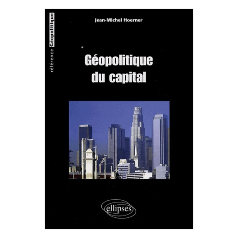 Géopolitique du capital