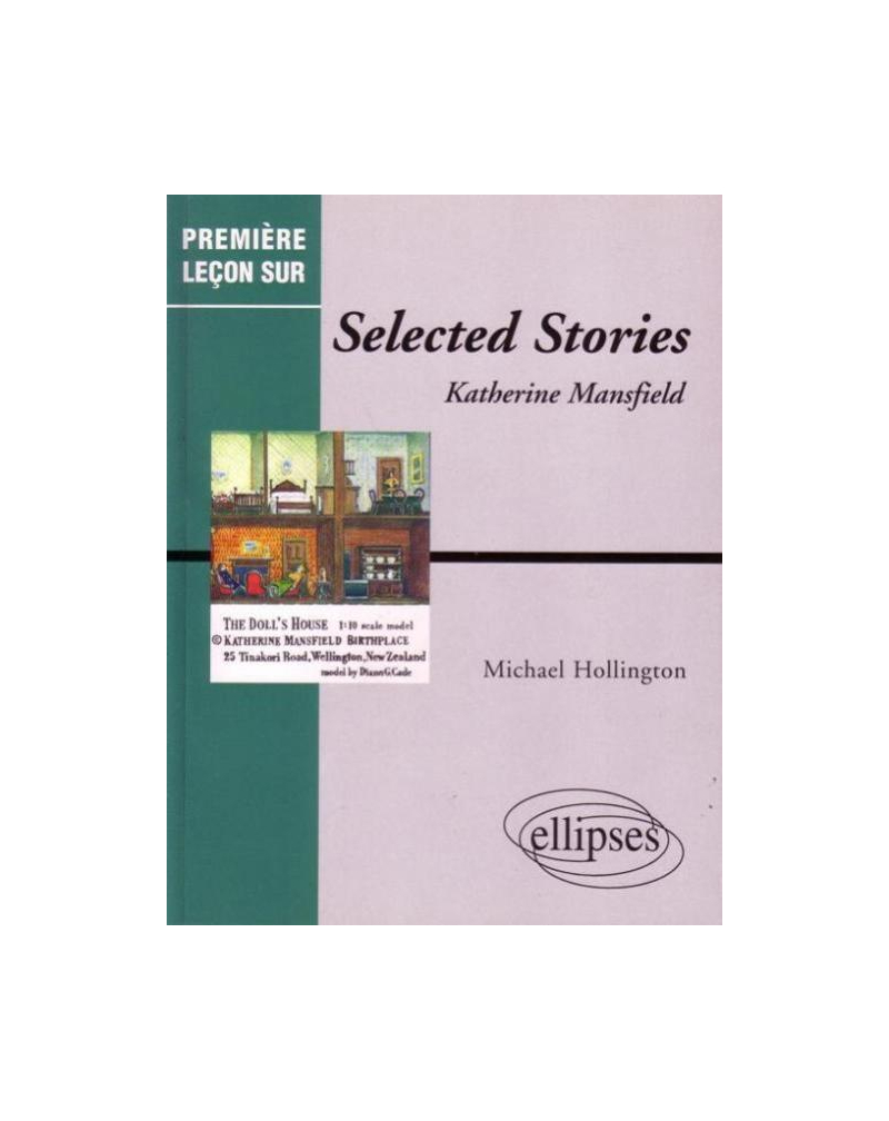 Mansfield, Selected stories