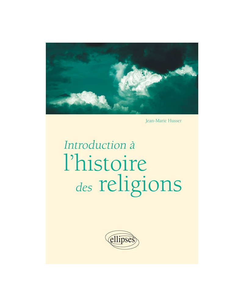 Introduction à l'histoire des religions