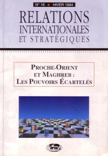 n°16 - Proche-Orient et Maghreb : les pouvoirs écartelés