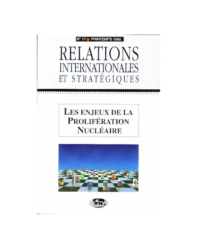 n°17 - Les enjeux de la prolifération nucléaire