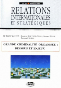 n°20 - Grandes criminalités organisées - Dessous et enjeux