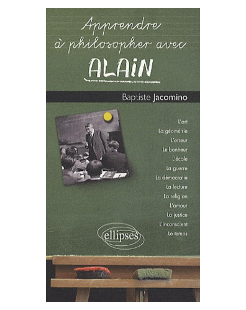Apprendre à philosopher avec Alain
