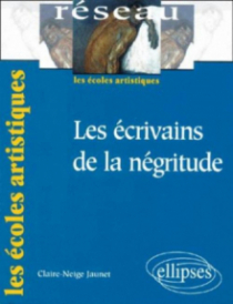 écrivains de la négritude (Les)