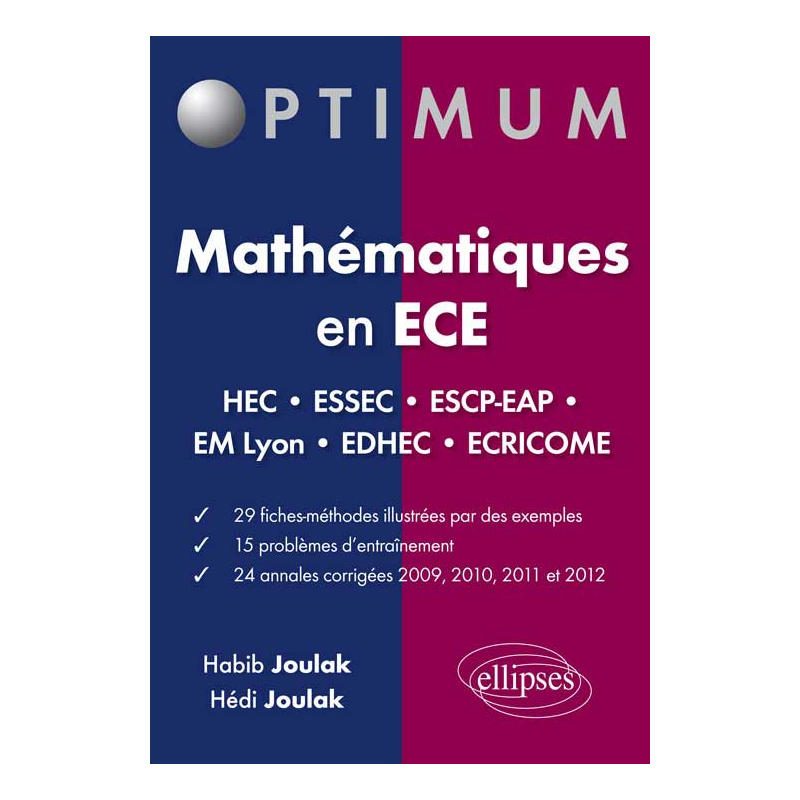 Mathématiques en ECE  HEC - ESSEC - ESCP-EAP - EM Lyon - EDHEC - ÉCRICOME