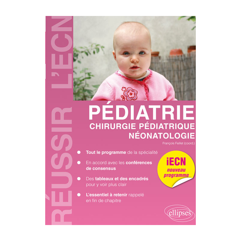 Pédiatrie, chirurgie pédiatrique, néonatologie