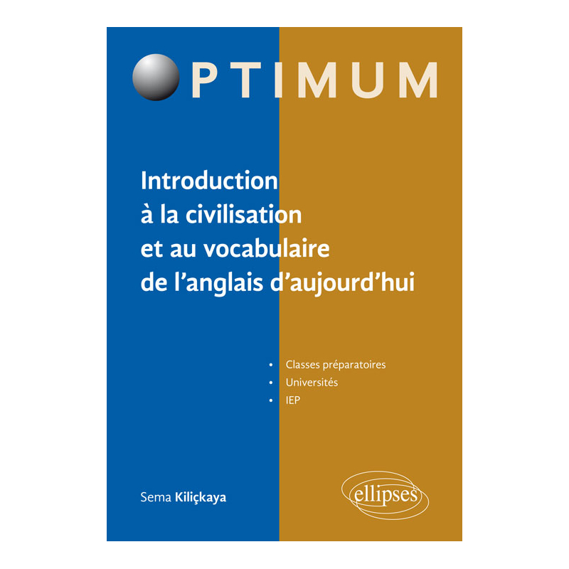 Introduction à la civilisation et au vocabulaire de l’anglais d’aujourd'hui