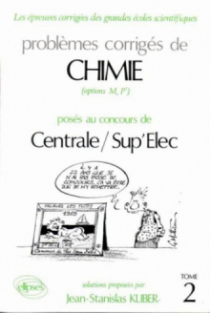Chimie Centrale/Supélec 1988-1991 - Tome 2