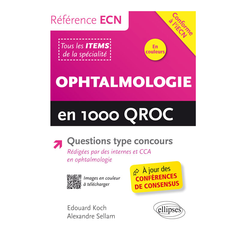 Ophtalmologie en 1000 Qroc et QCM