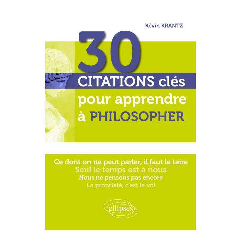 30 citations clés pour apprendre à philosopher