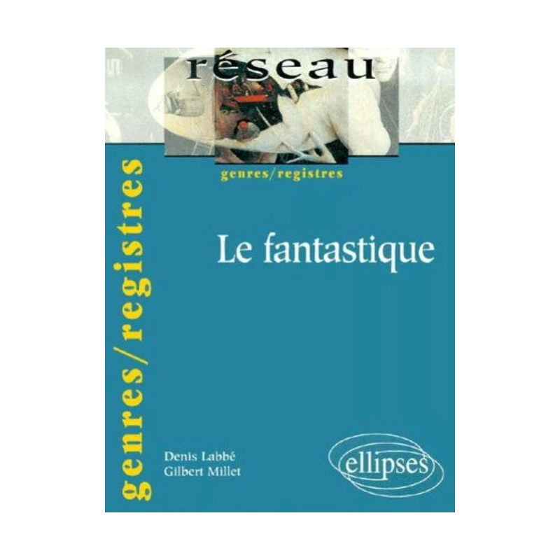 Le fantastique
