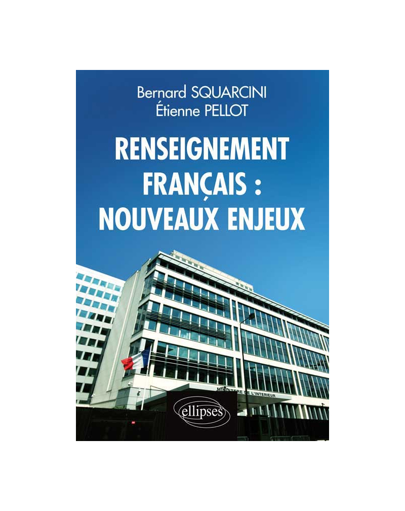 Renseignement français : nouveaux enjeux