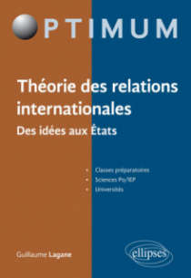 Théorie des relations internationales. Des idées aux États