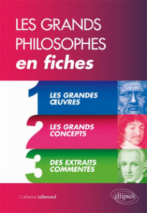Les Grands Philosophes en fiches