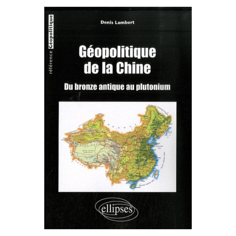 Géopolitique de la Chine