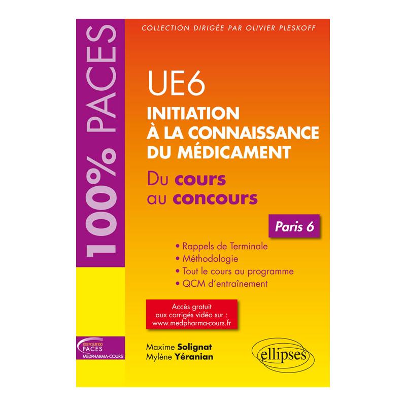 UE 6 : Initiation à la connaissance du médicament - Paris 6