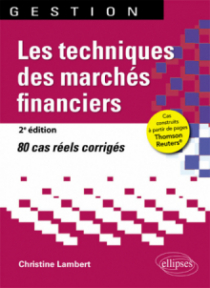 Les techniques des marchés financiers - 2e édition