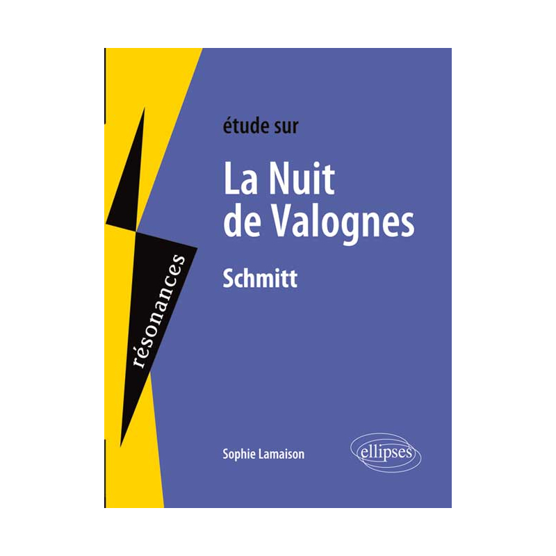 Schmitt, La Nuit de Valognes
